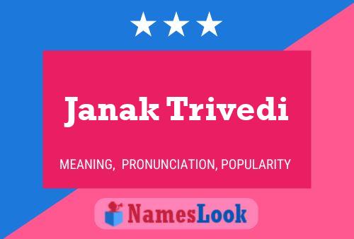 Janak Trivedi Name Poster