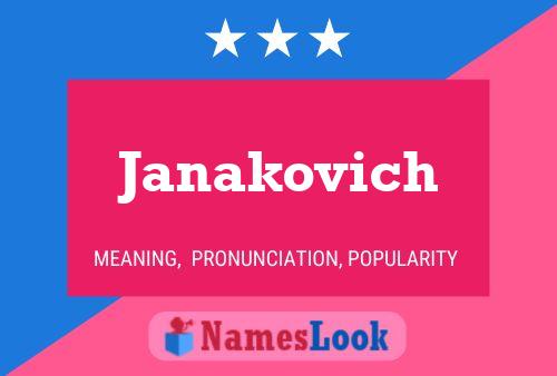 Janakovich Name Poster