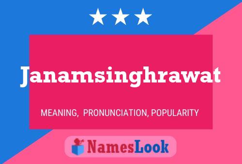 Janamsinghrawat Name Poster