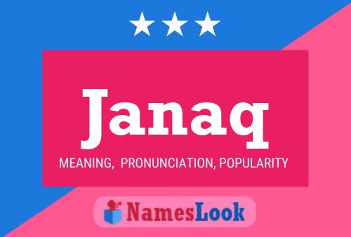 Janaq Name Poster