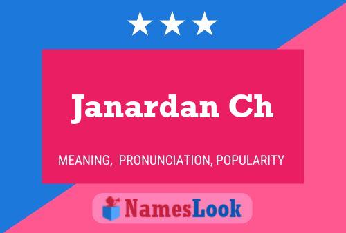 Janardan Ch Name Poster