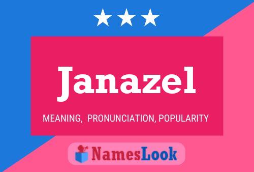 Janazel Name Poster