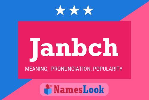 Janbch Name Poster