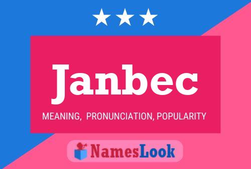 Janbec Name Poster