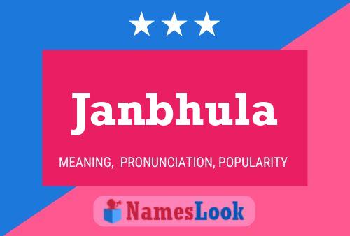 Janbhula Name Poster