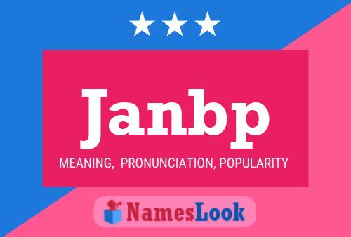 Janbp Name Poster