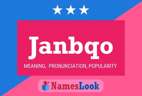 Janbqo Name Poster