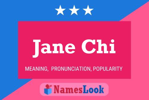 Jane Chi Name Poster