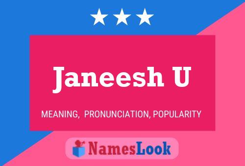 Janeesh U Name Poster