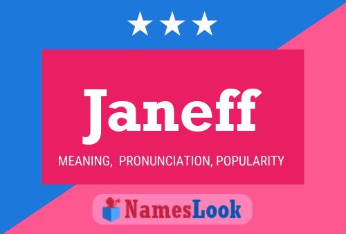 Janeff Name Poster