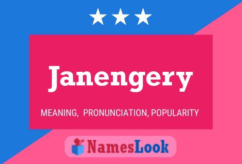 Janengery Name Poster