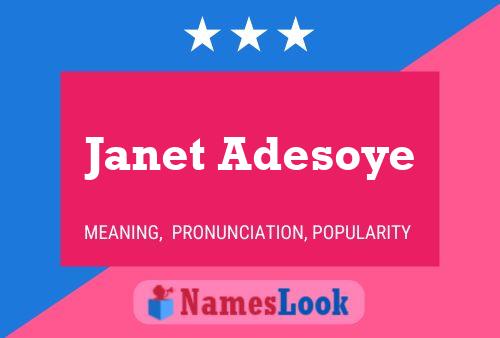 Janet Adesoye Name Poster