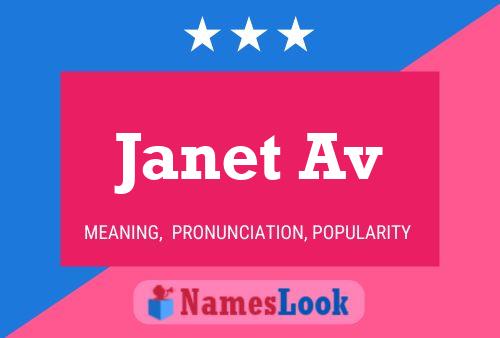 Janet Av Name Poster