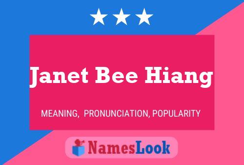 Janet Bee Hiang Name Poster