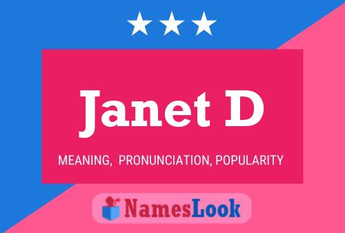 Janet D Name Poster