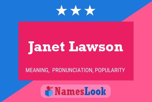 Janet Lawson Name Poster