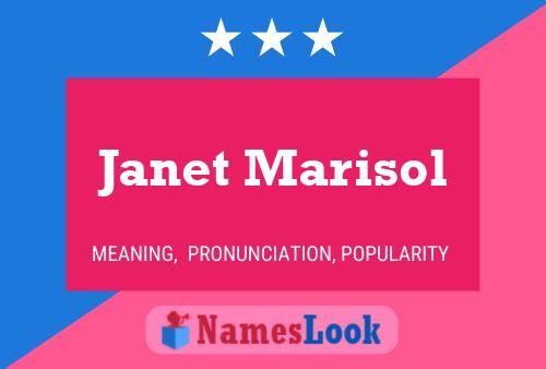 Janet Marisol Name Poster