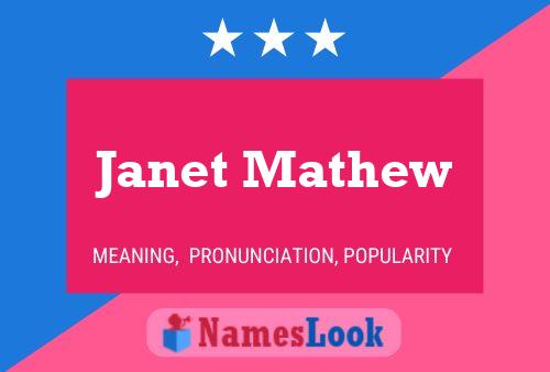 Janet Mathew Name Poster