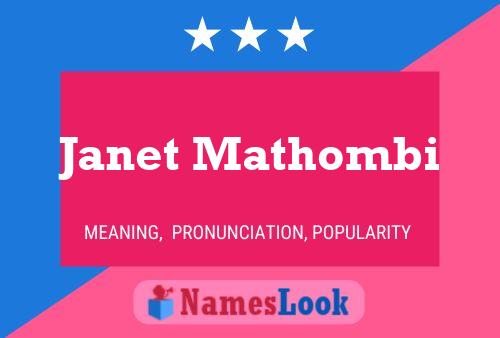 Janet Mathombi Name Poster