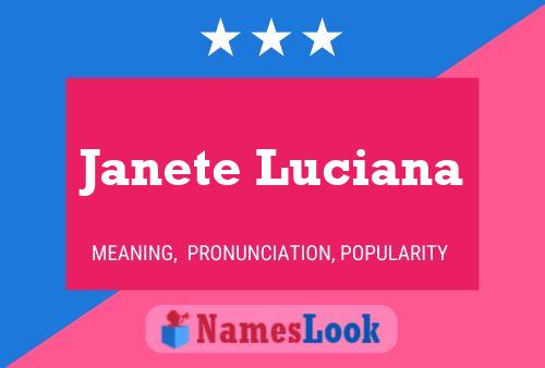 Janete Luciana Name Poster