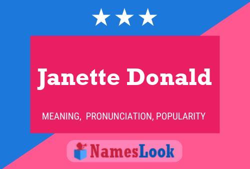 Janette Donald Name Poster