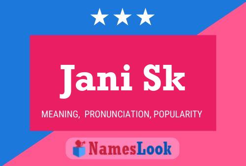 Jani Sk Name Poster