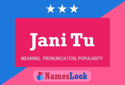 Jani Tu Name Poster