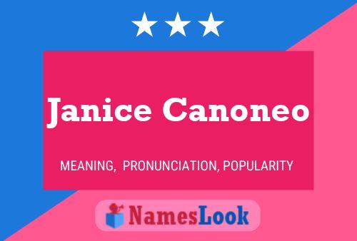 Janice Canoneo Name Poster