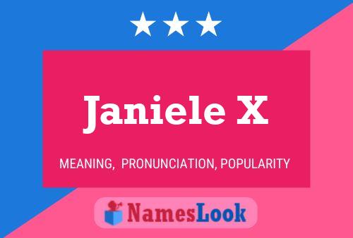 Janiele X Name Poster