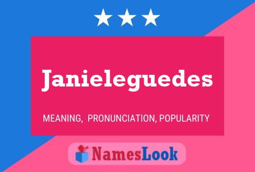 Janieleguedes Name Poster