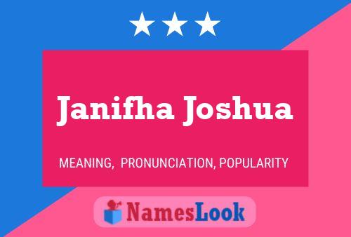 Janifha Joshua Name Poster