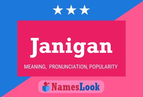 Janigan Name Poster