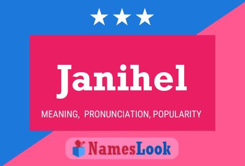 Janihel Name Poster