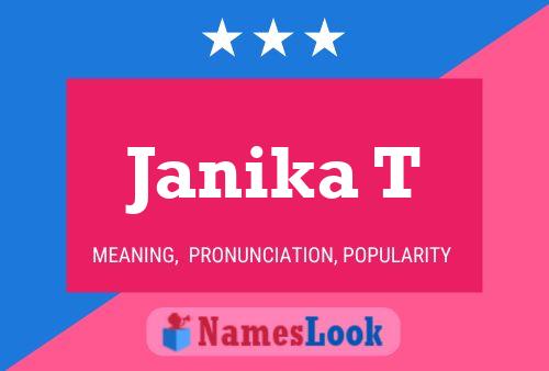 Janika T Name Poster