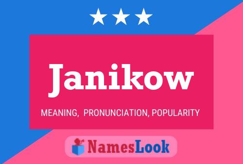 Janikow Name Poster