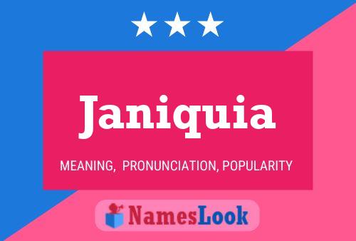 Janiquia Name Poster