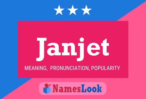 Janjet Name Poster