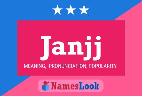 Janjj Name Poster