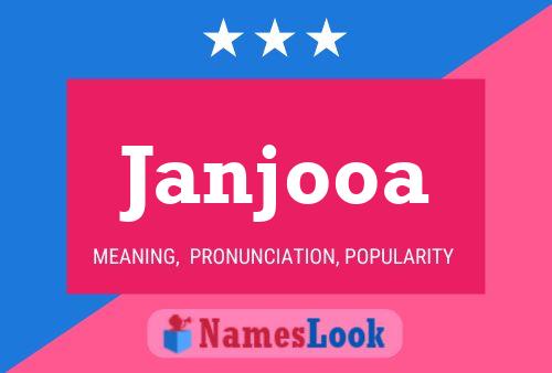 Janjooa Name Poster