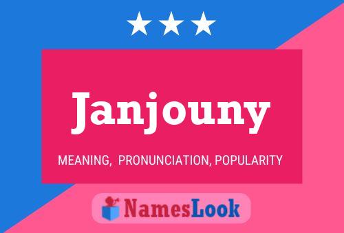 Janjouny Name Poster