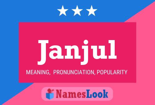 Janjul Name Poster