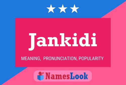 Jankidi Name Poster