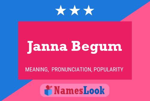 Janna Begum Name Poster