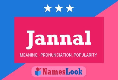 Jannal Name Poster