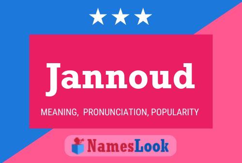 Jannoud Name Poster