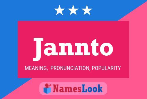 Jannto Name Poster