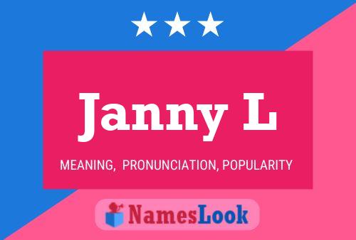 Janny L Name Poster