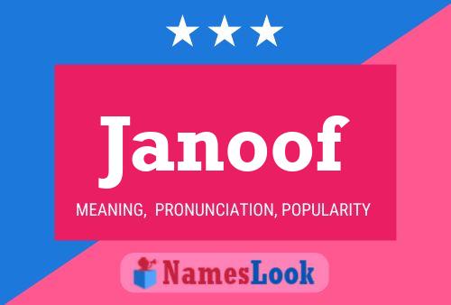 Janoof Name Poster