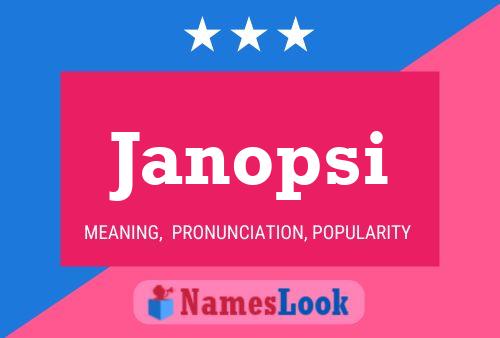 Janopsi Name Poster