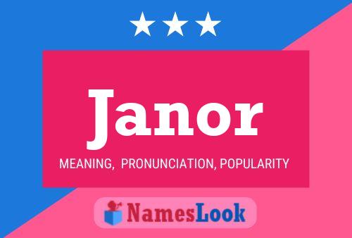 Janor Name Poster